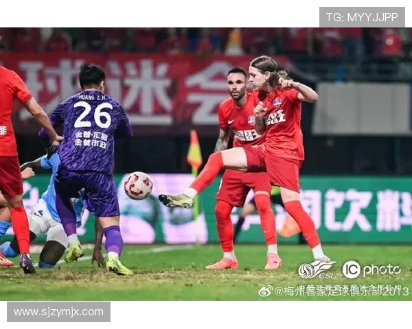 梅州客家足球队勇战赛季新挑战全力冲击顶级联赛荣耀 梅州客家足球队勇战赛季新挑战全力冲击顶级联赛荣耀